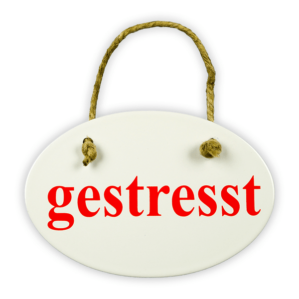 Reversible oval sign, 15 x 10 cm, stressed/relaxed